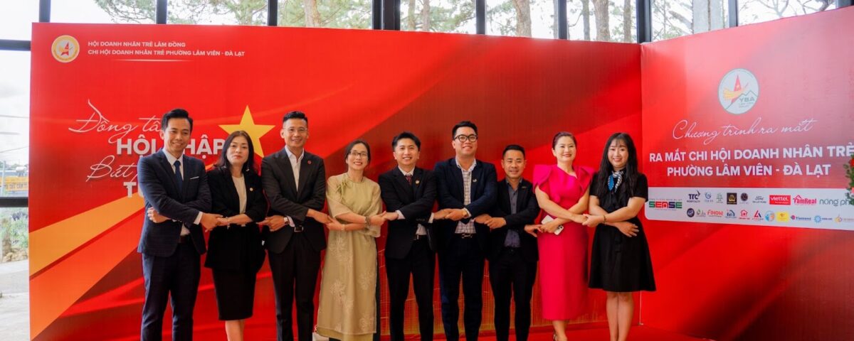 Ra mắt Chi Hội Doanh Nhân Trẻ Phường Lâm Viên - Đà Lạt